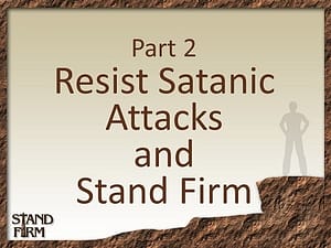 Part 2 Resist Satanic Attacks-450